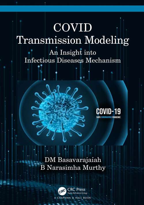 Book cover of COVID Transmission Modeling: An Insight into Infectious Diseases Mechanism