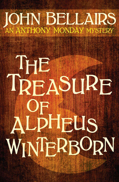 The Treasure of Alpheus Winterborn (Anthony Monday #1)