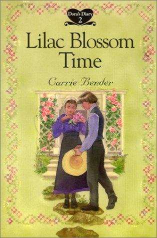 Book cover of Lilac Blossom Time (Dora's Diary #2)