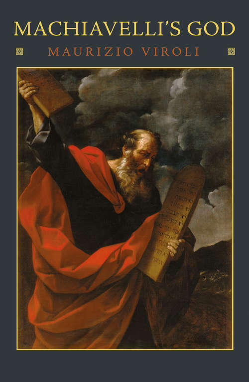Book cover of Machiavelli's God