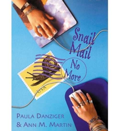 Book cover of Snail Mail, No More (Tara Starr And Elizabeth Ser.)