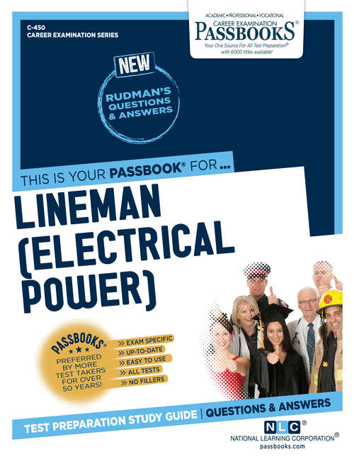 Book cover of Lineman (Electrical Power): Passbooks Study Guide (Career Examination Series: C-2024)