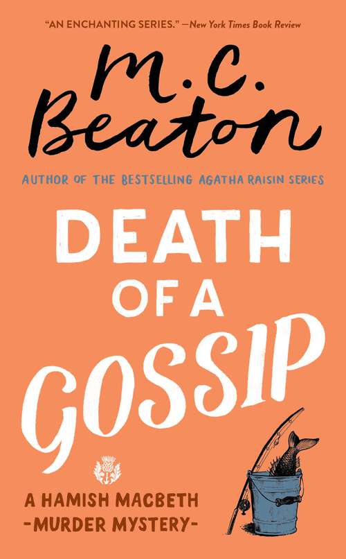 Book cover of Death of a Gossip (Hamish Macbeth Mystery #1)