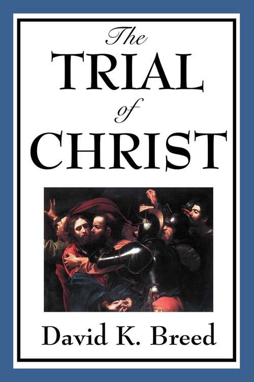 Book cover of Trial of Christ