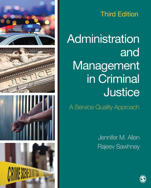 Book cover of Administration and Management in Criminal Justice: A Service Quality Approach