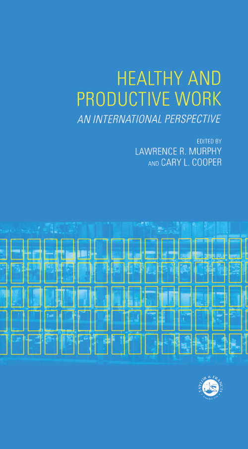 Book cover of Healthy and Productive Work: An International Perspective
