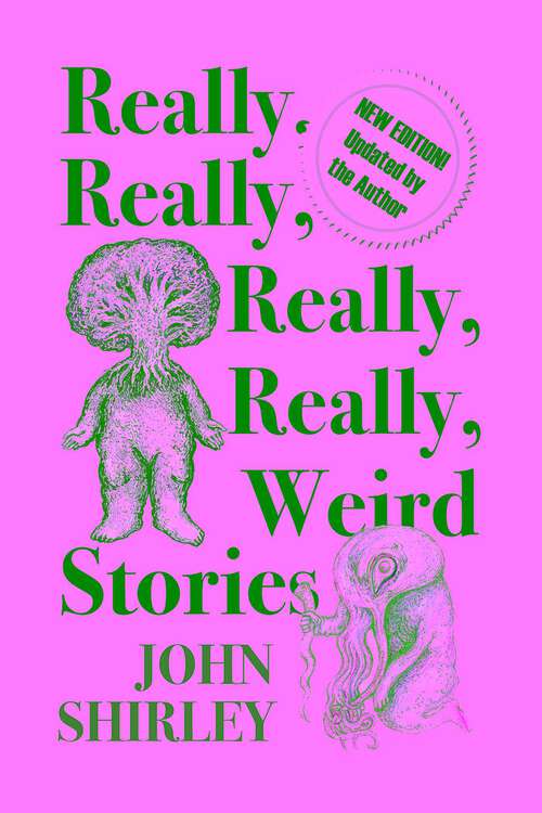 Book cover of Really, Really, Really, Really Weird Stories