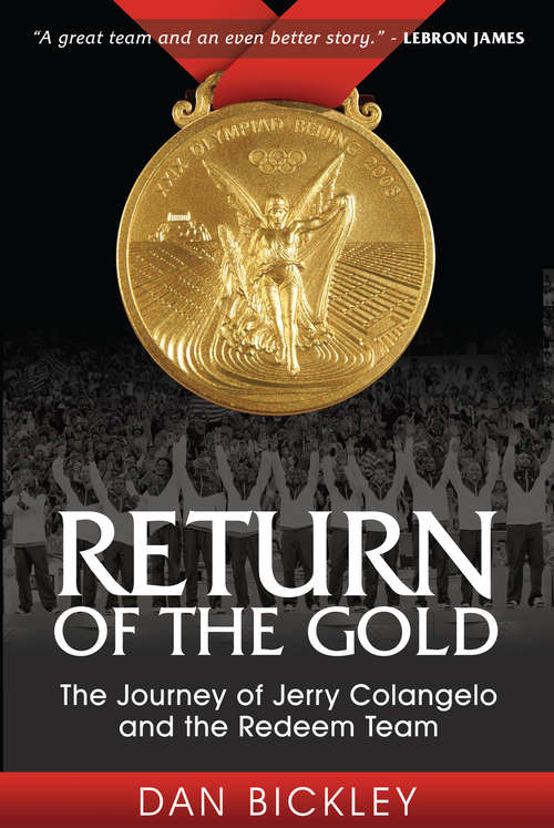 Book cover of Return of the Gold: The Journey of Jerry Colangelo and the Redeem Team (Sports Professor)