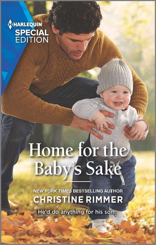 Book cover of Home for the Baby's Sake (Original) (The Bravos of Valentine Bay #9)