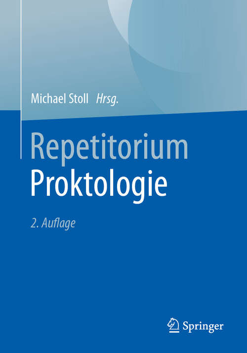 Book cover of Repetitorium Proktologie (2. Auflage 2025)