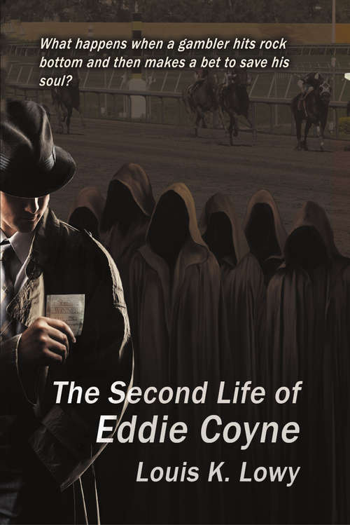 The Second Life of Eddie Coyne