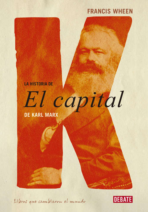 Book cover of La historia de El Capital de Karl Marx