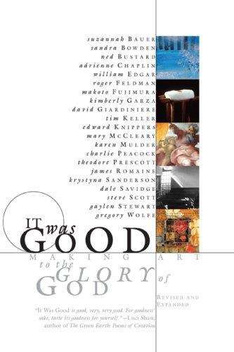 Book cover of It Was Good: Making Art to the Glory of God
