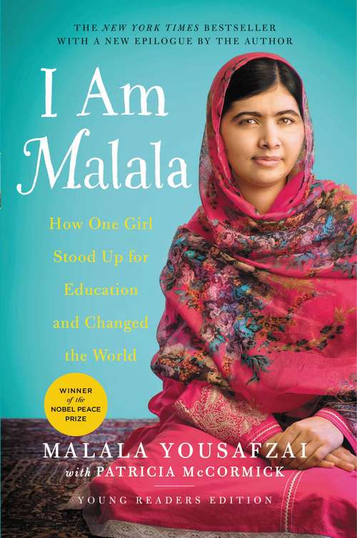 Book cover of I Am Malala: How One Girl Stood Up for Education and Changed the World (Young Readers Edition)