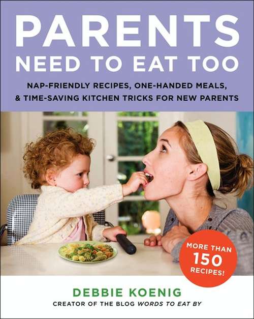 Book cover of Parents Need to Eat Too