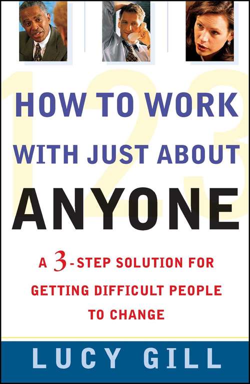 Book cover of How to Work with Just About Anyone