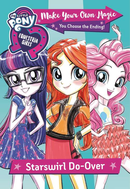 Book cover of Starswirl Do-over (My Little Pony) (My Little Pony: Equestria Girls Ser.)