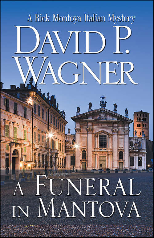 Book cover of A Funeral in Mantova (Rick Montoya Italian Mysteries #5)