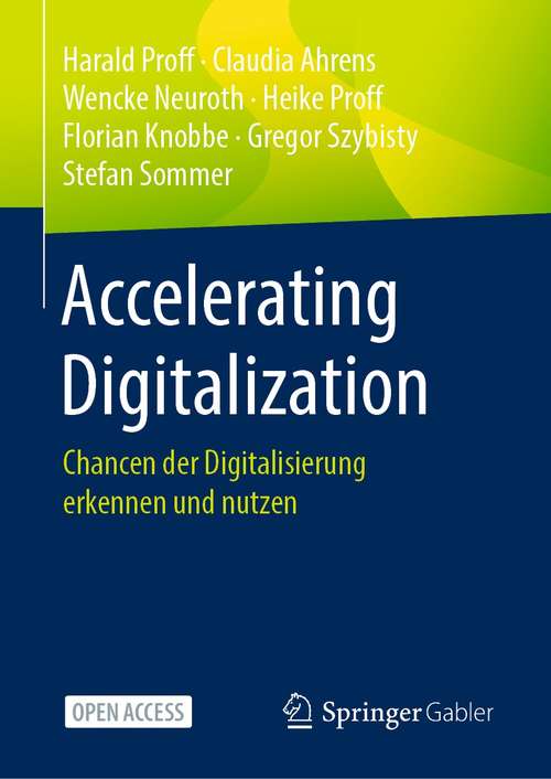 Accelerating Digitalization: Chancen der Digitalisierung erkennen und nutzen
