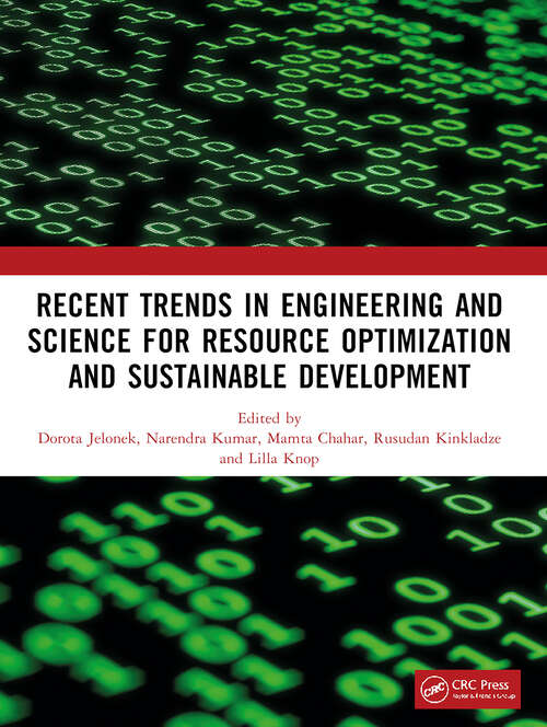 Book cover of Recent Trends In Engineering and Science for Resource Optimization and Sustainable Development (1)