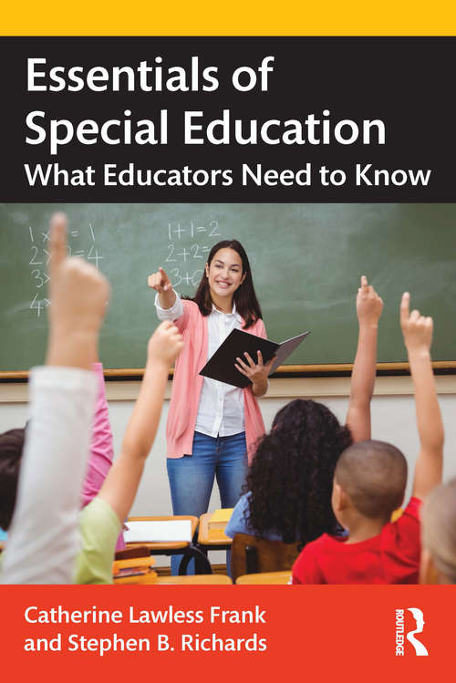 Book cover of Essentials of Special Education: What Educators Need to Know