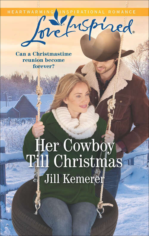 Book cover of Her Cowboy Till Christmas (Original) (Wyoming Sweethearts #1)