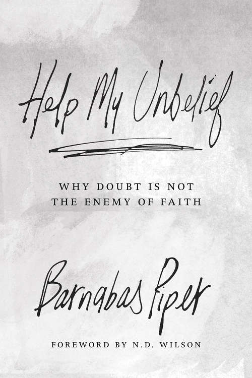 Book cover of Help My Unbelief