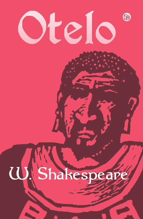 Book cover of Otelo: el moro de Venecia
