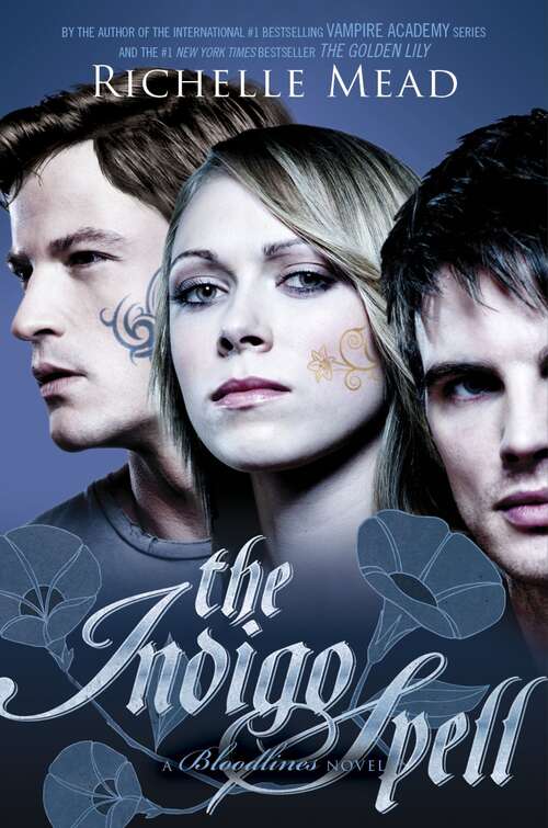 Book cover of The Indigo Spell (Bloodlines #3)