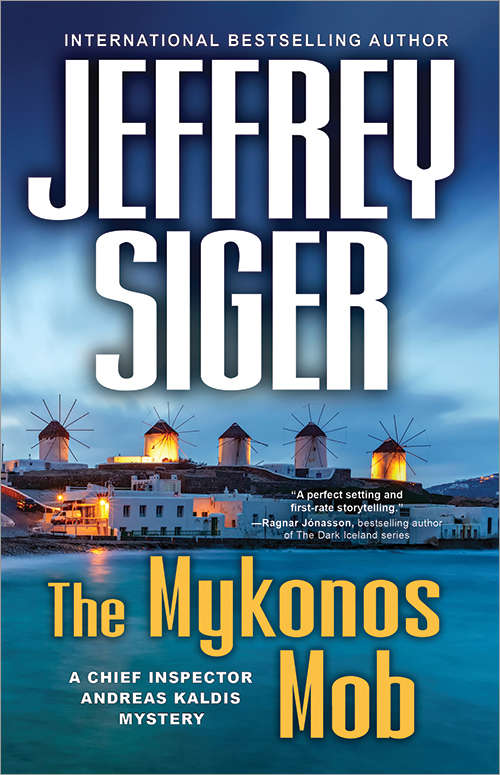 The Mykonos Mob (Chief Inspector Andreas Kaldis Mysteries #10)
