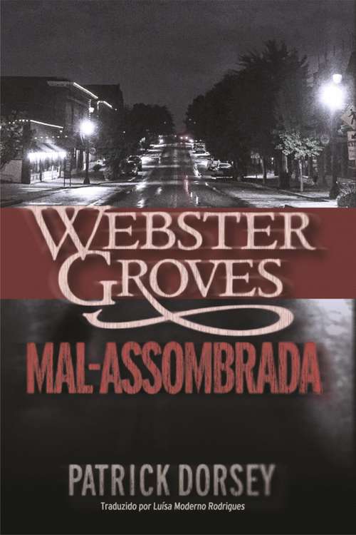 Book cover of Webster Groves Mal-assombrada