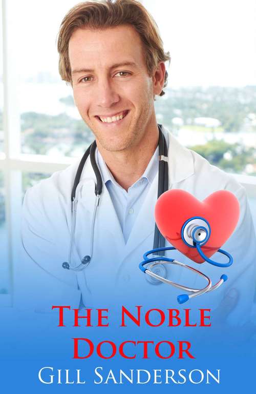 Book cover of The Noble Doctor