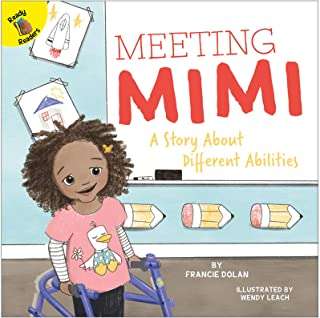 Book cover of Meeting Mimi: A Story About Different Abilities (Playing And Learning Together)