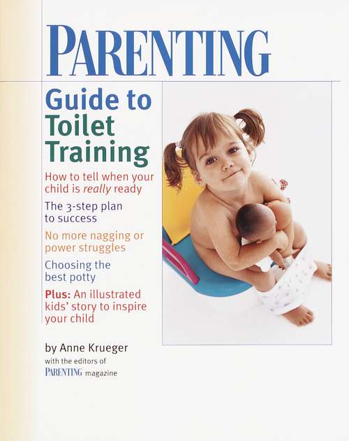 Book cover of Parenting Guide to Toilet Training