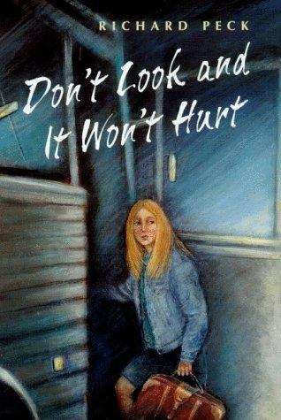 Book cover of Don't Look and It Won't Hurt