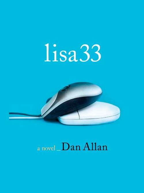 Book cover of Lisa33: A Novel