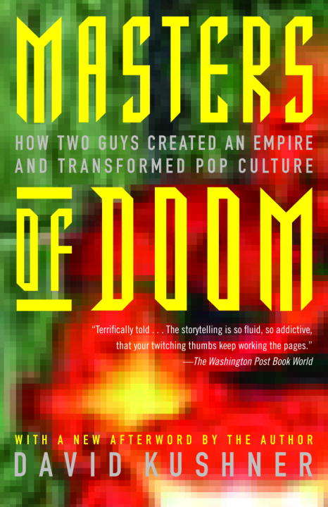 Book cover of Masters of Doom: How Two Guys Created an Empire and Transformed Pop Culture