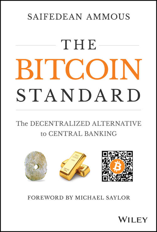 Book cover of The Bitcoin Standard: The Decentralized Alternative to Central Banking