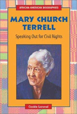 Book cover of Mary Church Terrell: Speaking Out for Civil Rights