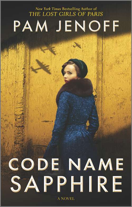 Book cover of Code Name Sapphire: A World War 2 Novel (Original)