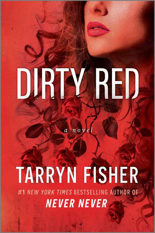 Book cover of Dirty Red (Original) (Love Me with Lies)