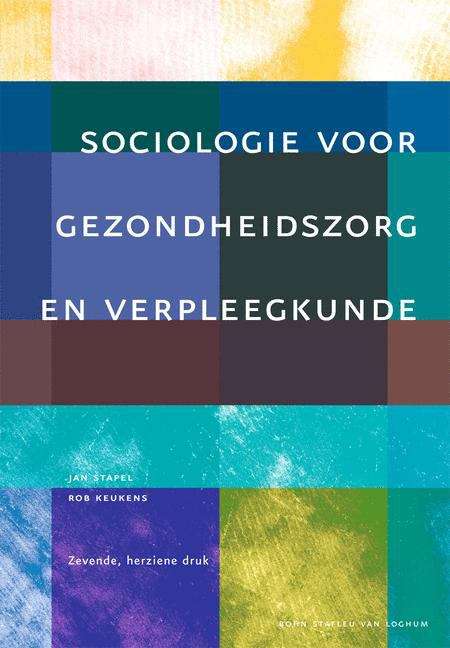 Book cover of Sociologie voor gezondheidszorg en verpleegkunde