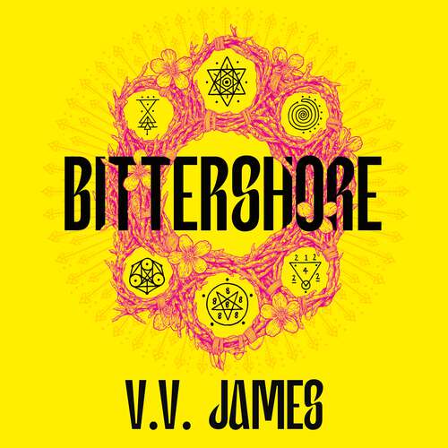 Book cover of Bittershore: The Sunday Times bestselling world of Sanctuary returns in this dark fantasy thriller of magic, romance and witches