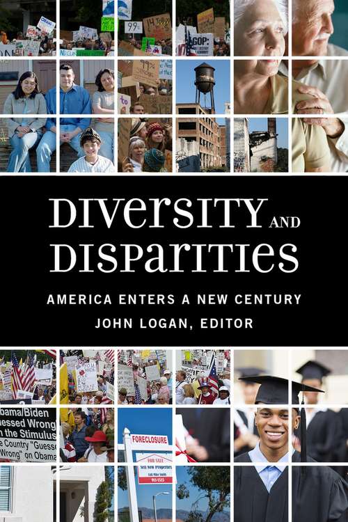 Diversity and Disparities: America Enters a New Century