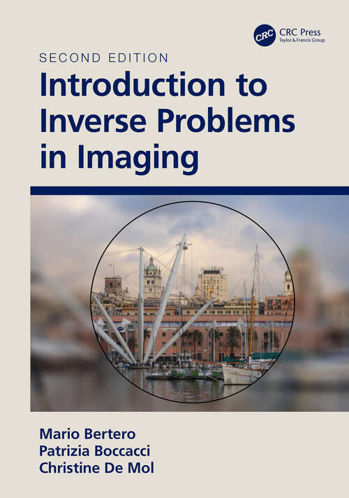 Introduction to Inverse Problems in Imaging