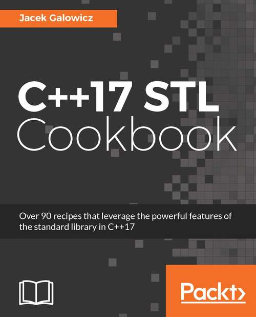 Book cover of C++17 STL Cookbook