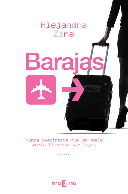 Book cover of Barajas: Nunca imaginaste que un vuelo podría llevarte tan lejos
