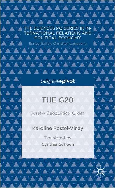 Book cover of The G20: A New Geopolitical Order