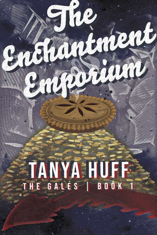 Book cover of The Enchantment Emporium (The Gales #1)