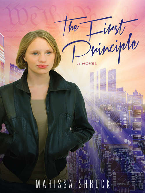 Book cover of The First Principle: A Novel